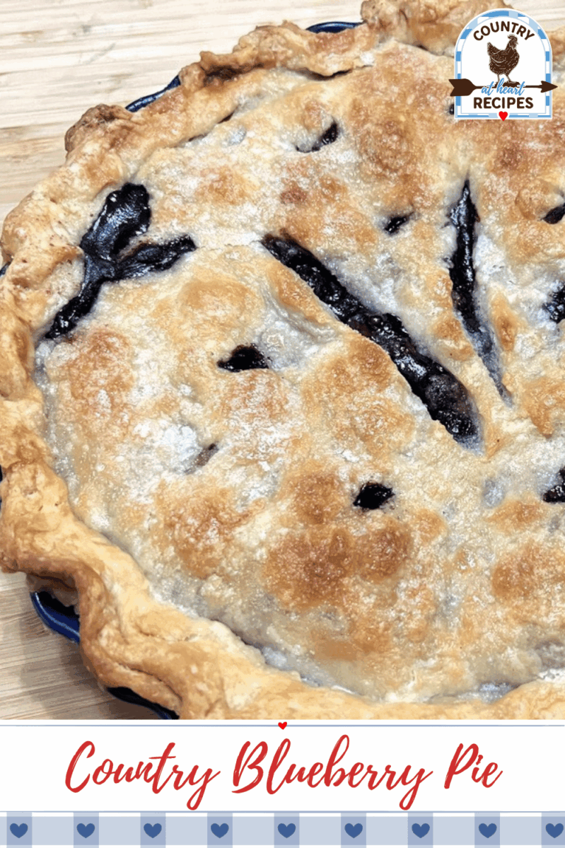 Pinterest Pin - Country Blueberry Pie