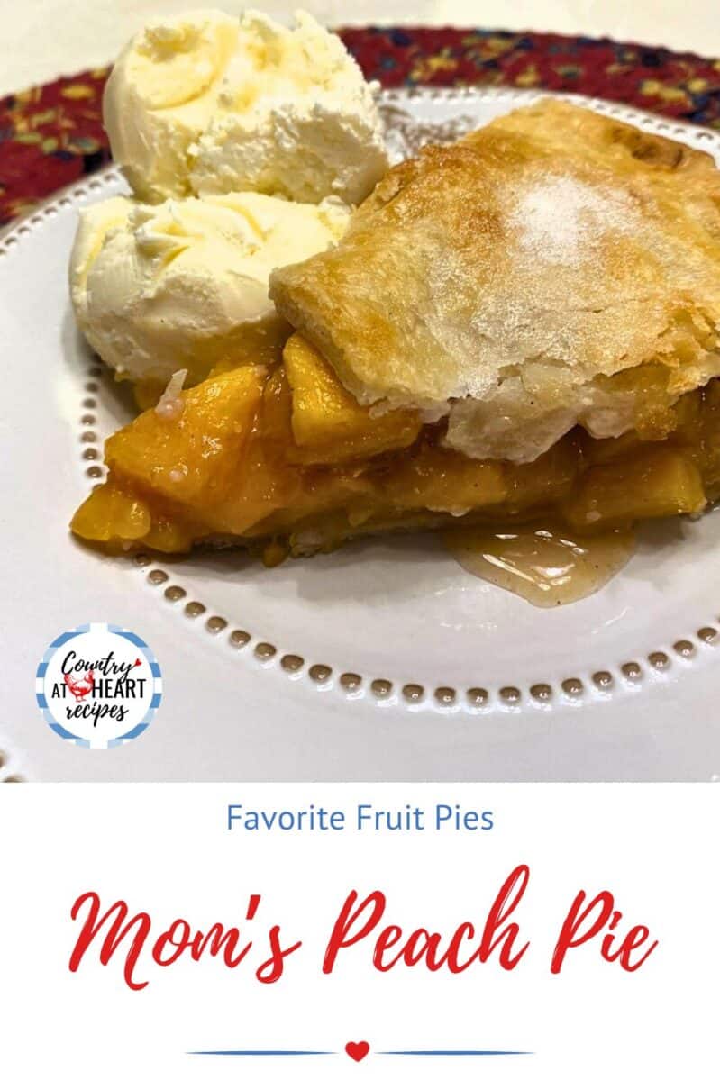 Pinterest Pin - Mom's Peach Pie