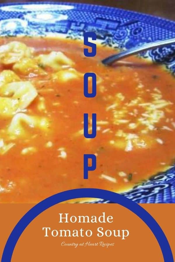 Pinterest Pin - Homemade Tomato Soup with Tortellini
