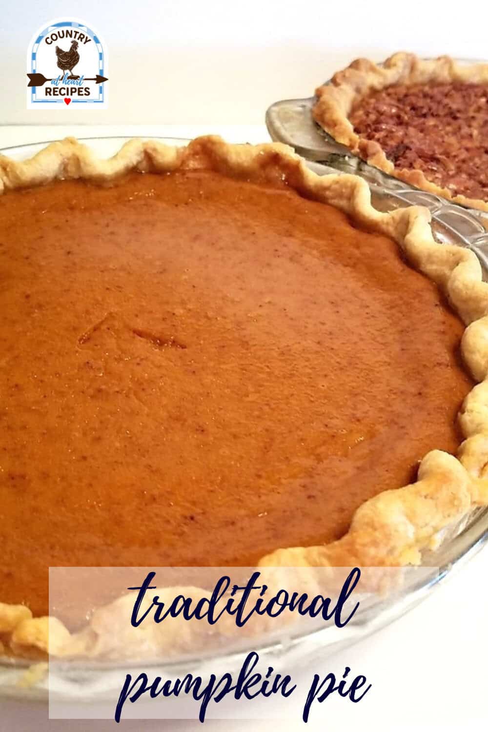 Traditional Pumpkin Pie - Country at Heart Recipes