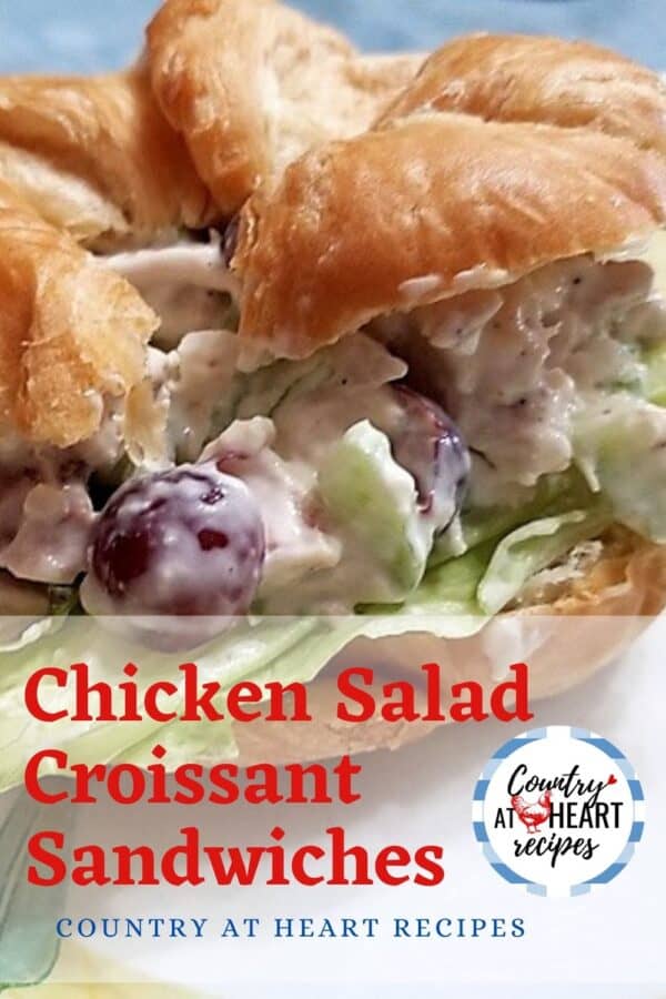 Pinterest Pin - Chicken Salad Croissant Sandwiches