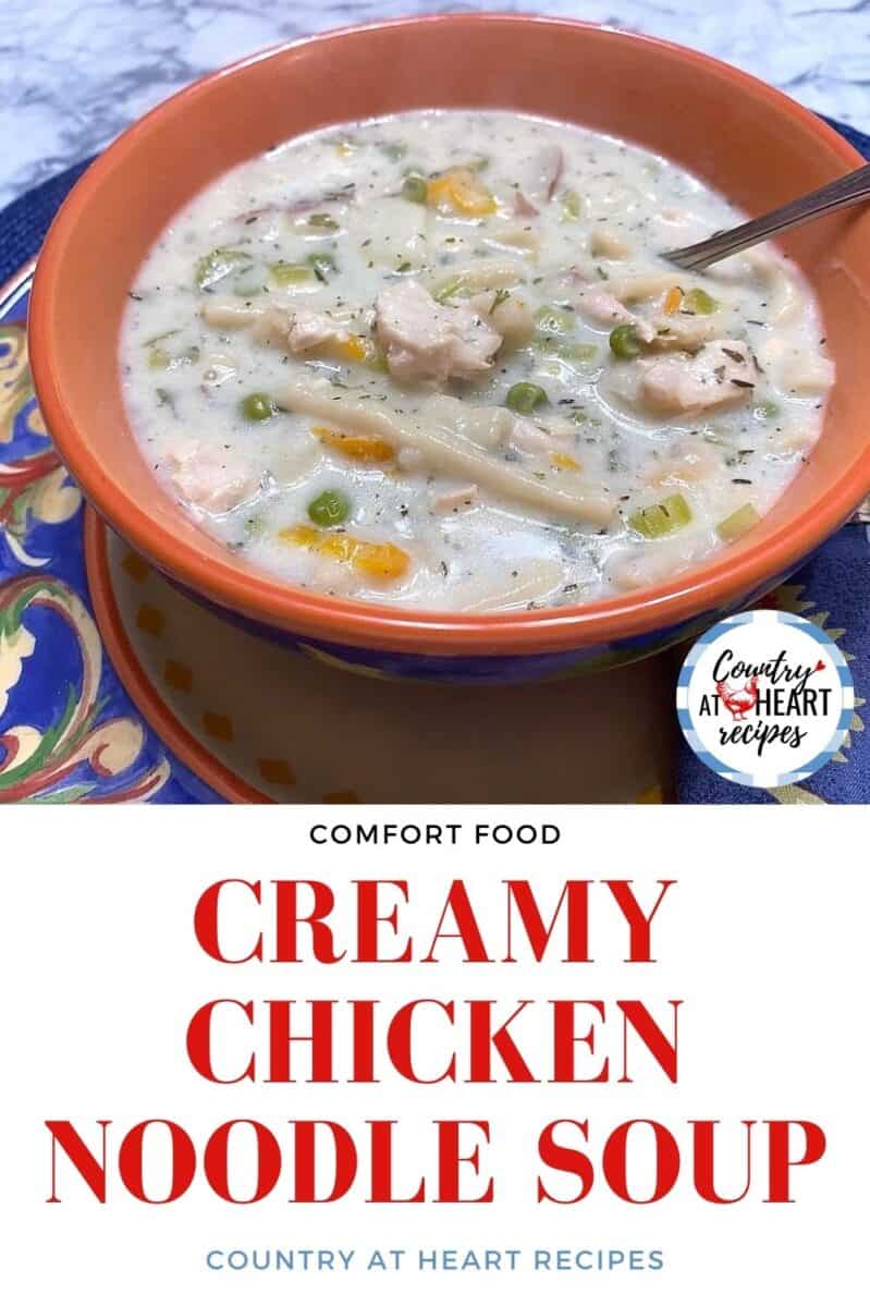 Pinterest Pin - Creamy Chicken Noodle Soup