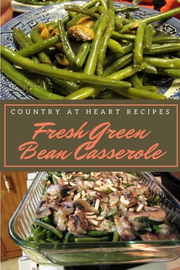 Pinterest Pin - Fresh Green Bean Casserole