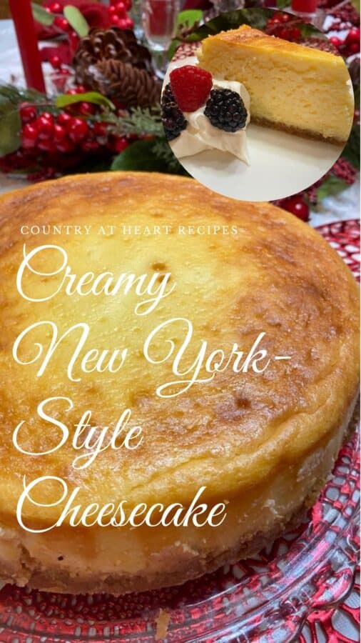 Pinterest Pin - Creamy New York-Style Cheesecake