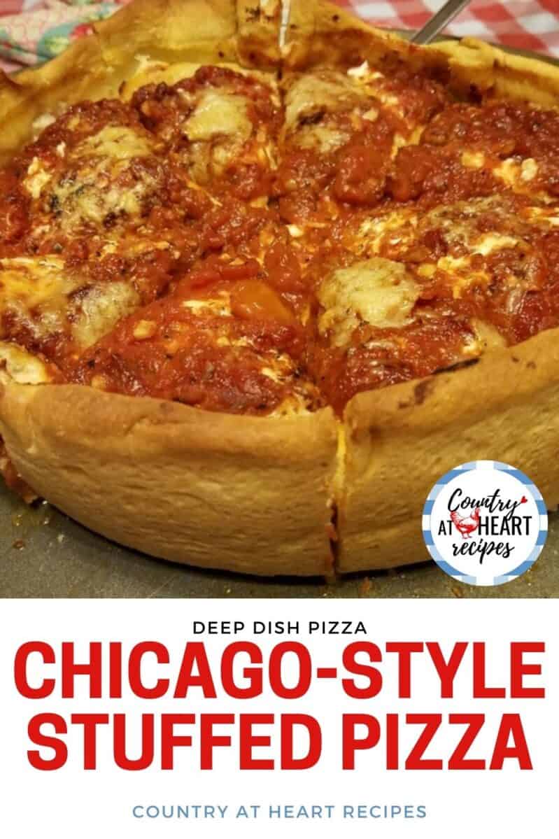 Pinterest Pin - Chicago-Style Stuffed Pizza