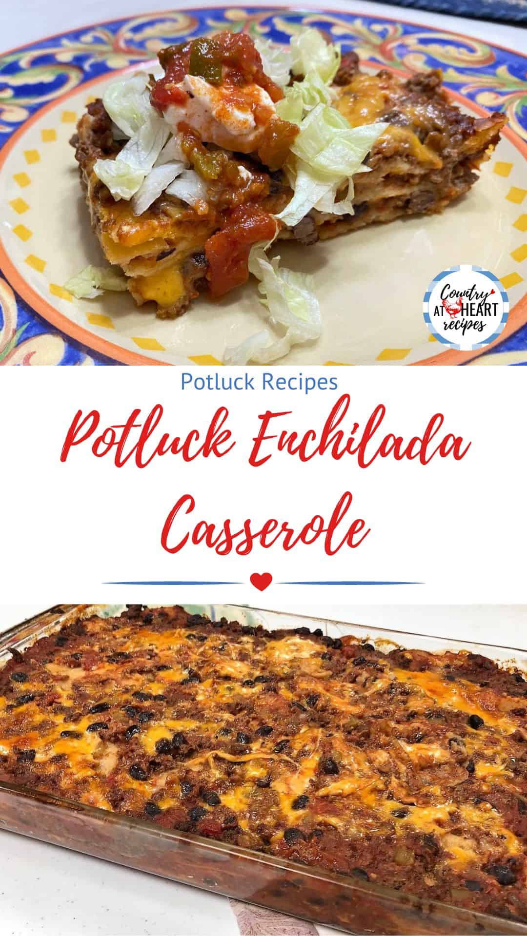 Pinterest Pin - Potluck Enchilada Casserole