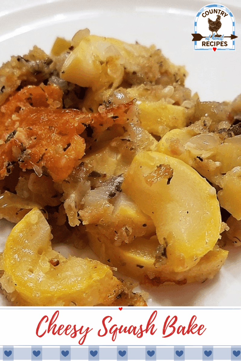 Pinterest Pin - Cheesy Squash Bake