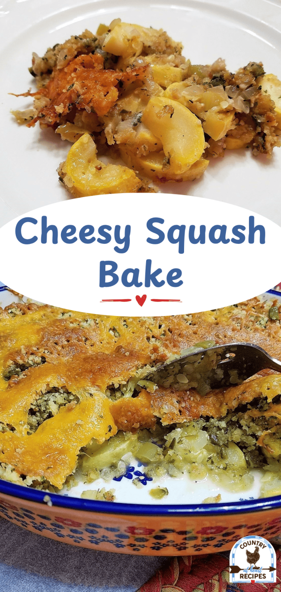 Pinterest Long Pin - Cheesy Squash Bake