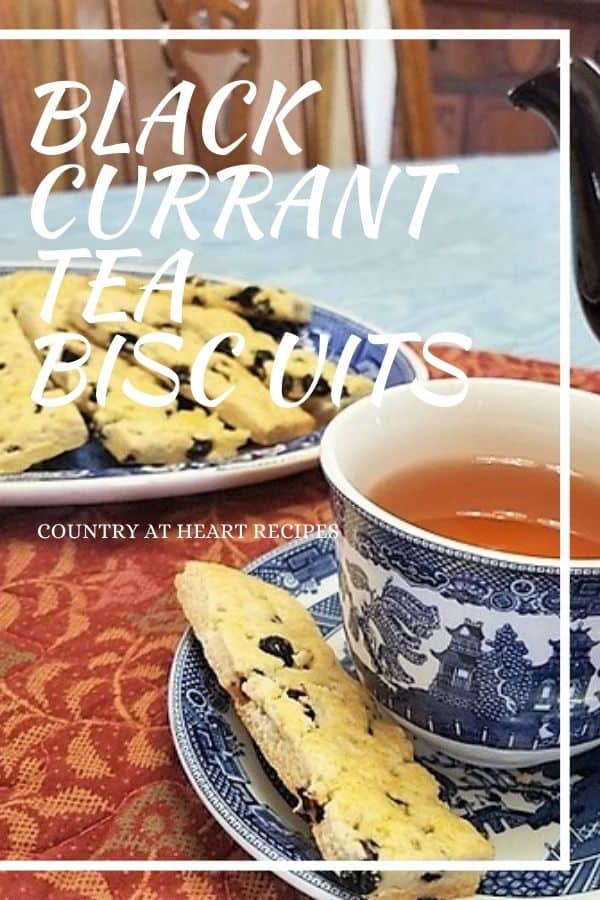 Pinterest Pin - Black Currant Tea Biscuits