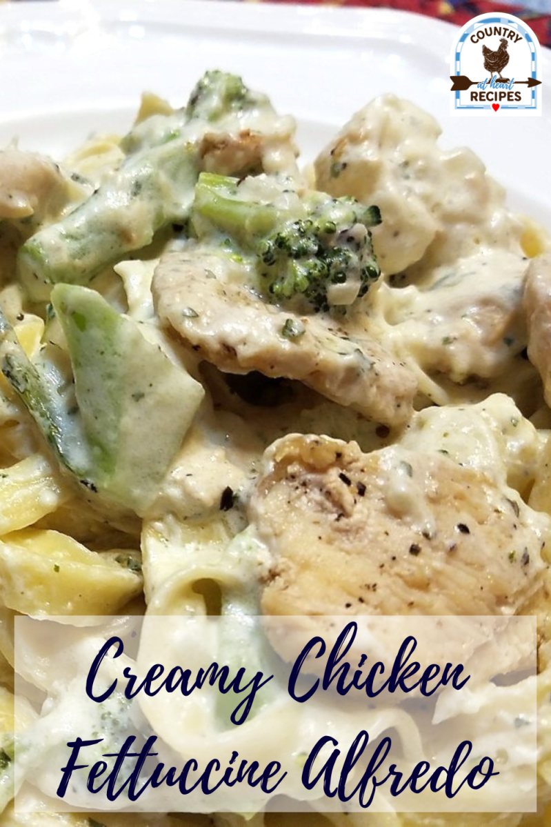 Pinterest Pin - Creamy Chicken Fettuccine Alfredo