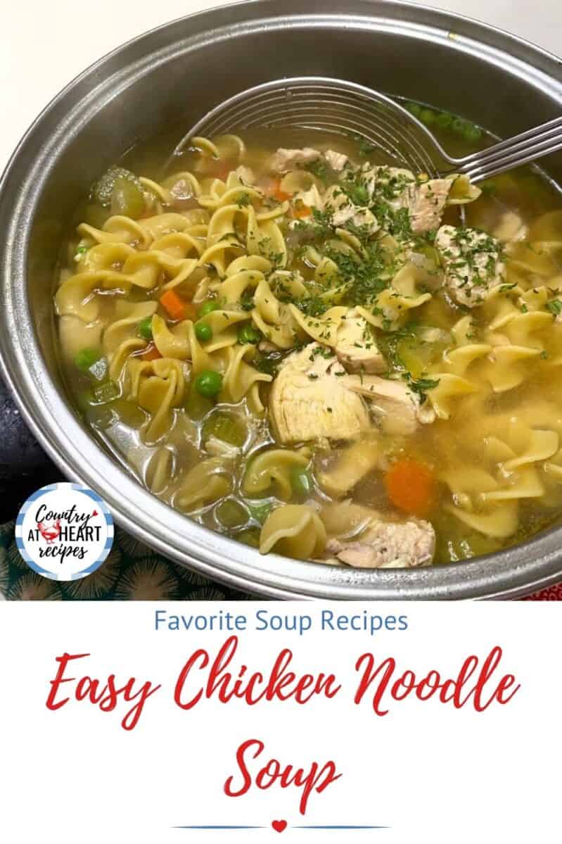 Pinterest Pin - Easy Chicken Noodle Soup