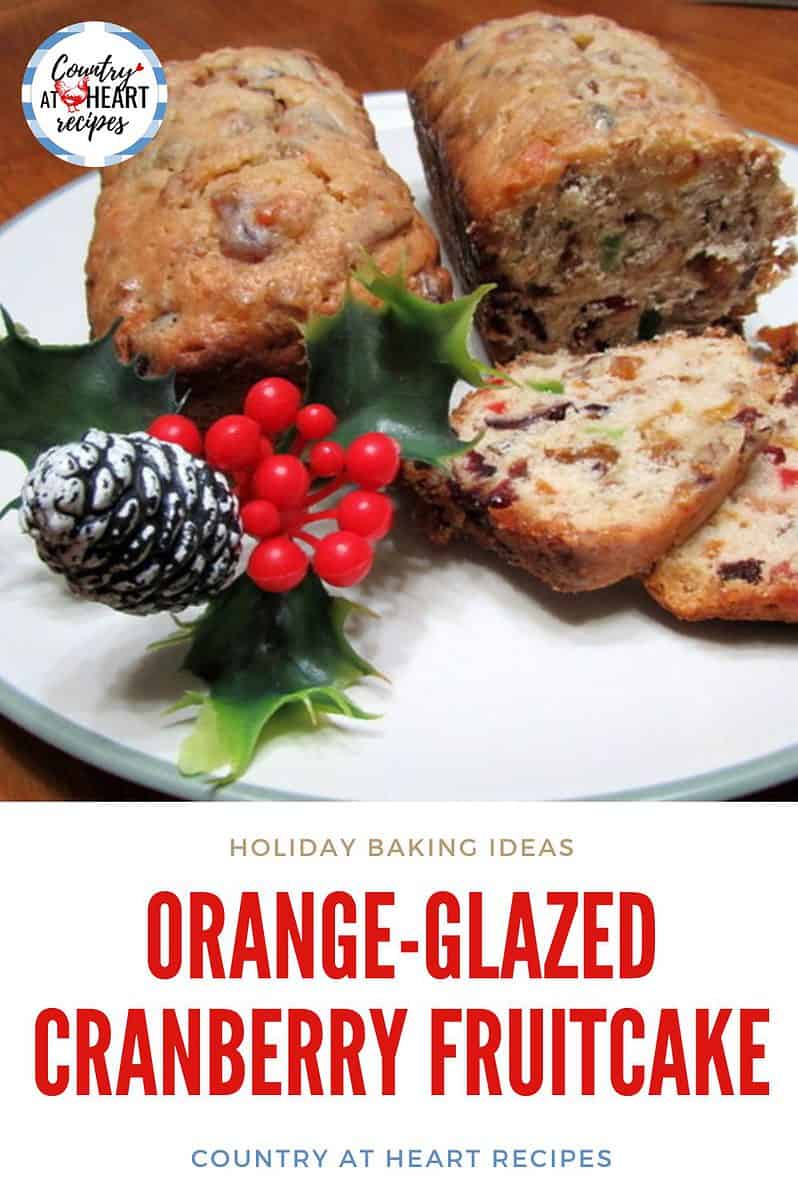 Pinterest Pin - Orange-Glazed Cranberry Fruitcake