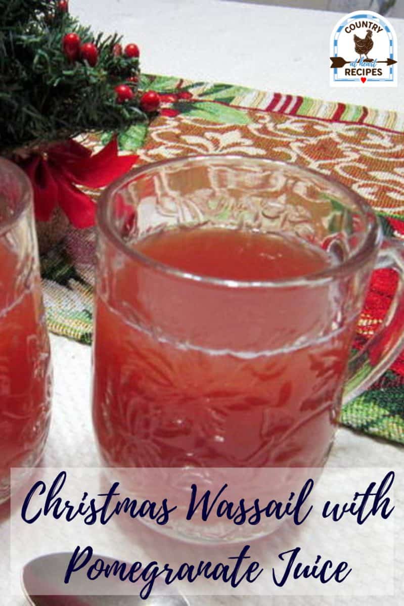 Pinterest Pin - Christmas Wassail with Pomegranate Juice