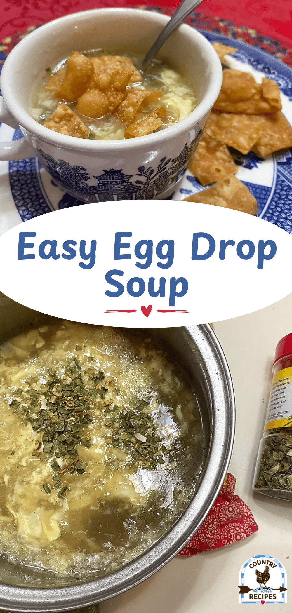 Easy Egg Drop Soup - Country at Heart Recipes