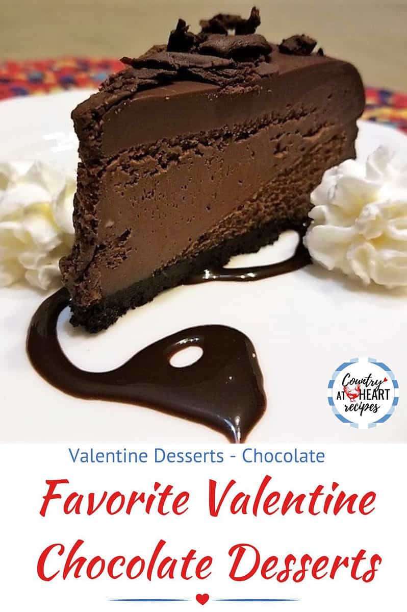 Pinterest Pin - Favorite Valentine Chocolate Desserts