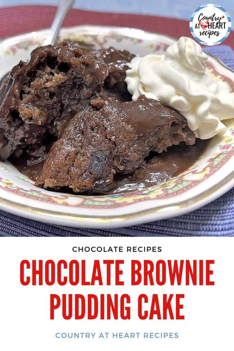Pinterest Pin - Chocolate Brownie Pudding Cake
