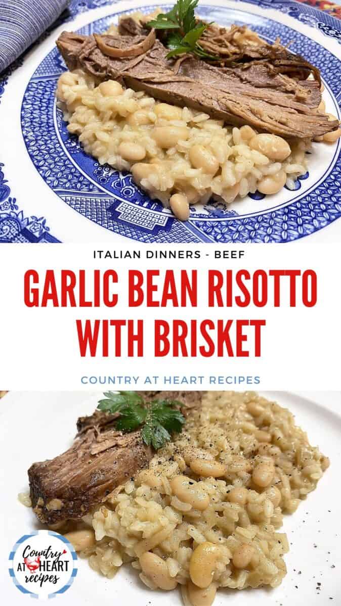 Pinterest Pin - Garlic Bean Risotto with Brisket