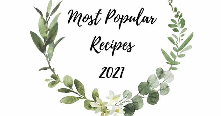 Most Popular Recipes of 2021