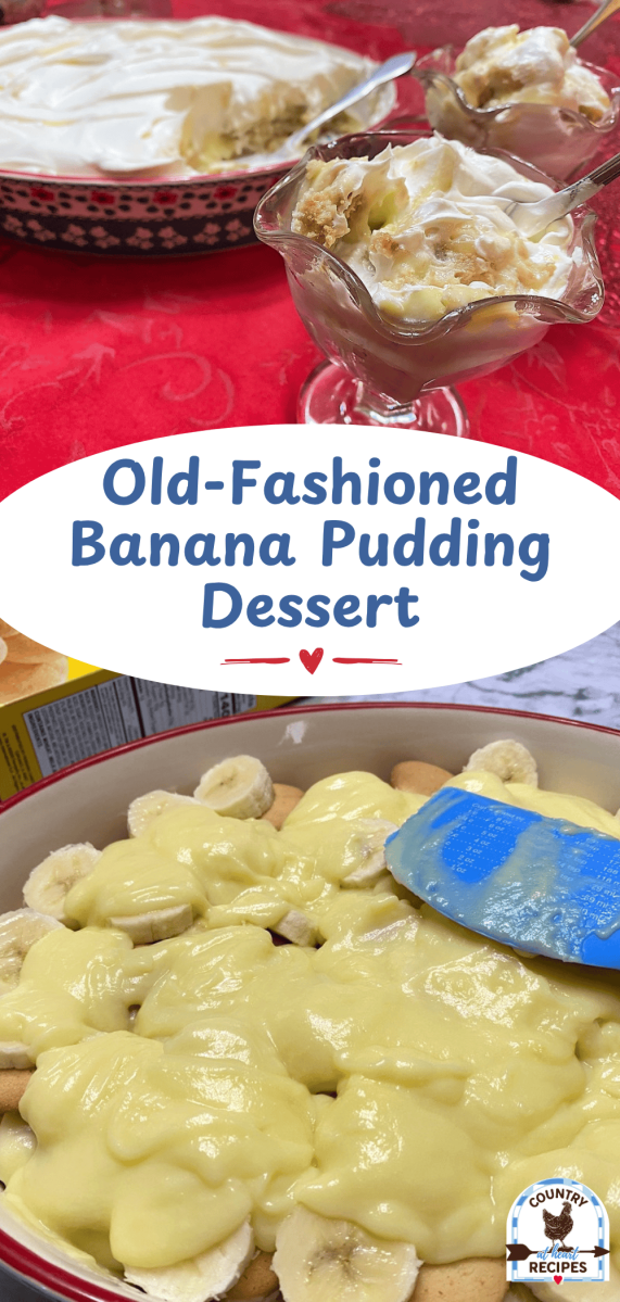 Pinterest Long Pin - Old-Fashioned Banana Pudding Dessert