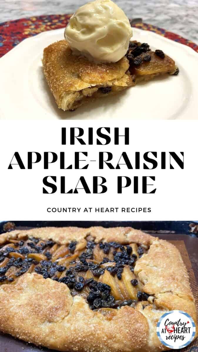 Pinterest Pin - Irish Apple-Raisin Slab Pie