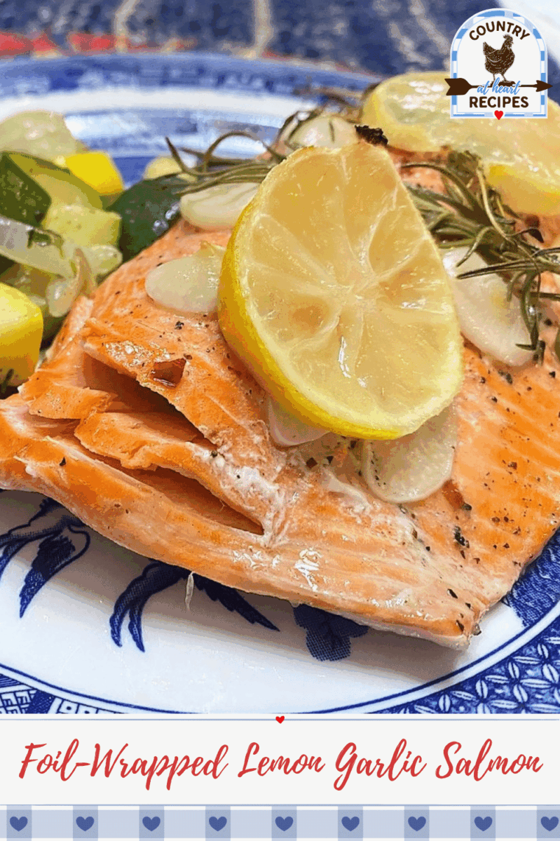 Pinterest Pin - Foil-Wrapped Lemon Garlic Salmon