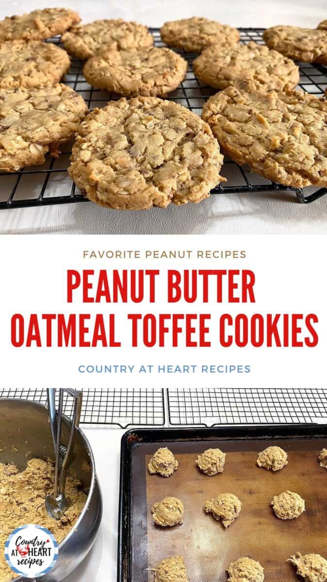Pinterest Pin - Peanut Butter Oatmeal Toffee Cookies