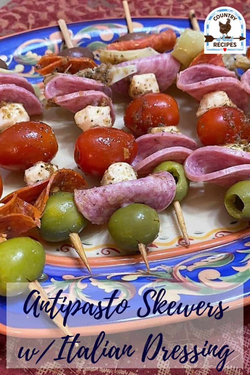 Pinterest Pin - Antipasto Skewers with Italian Dressing