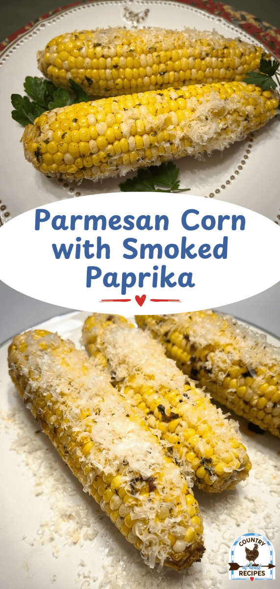 Pinterest Long Pin - Parmesan Corn with Smoked Paprika